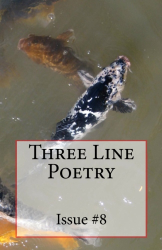 Three Line Poetry Issue #8 - Click Image to Close